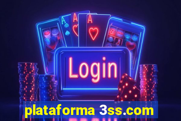 plataforma 3ss.com